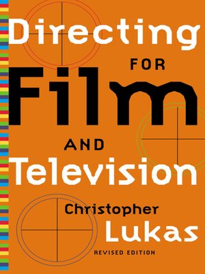 cover image of Directing for Film and Television: Revised Edition
